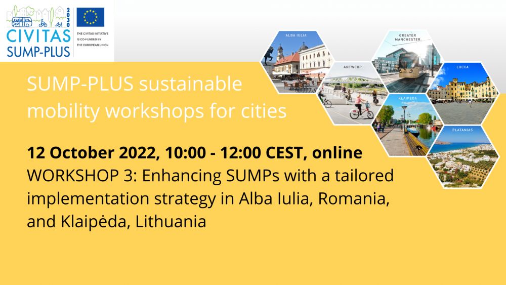 Workshop 3: Enhancing SUMPs with a tailored implementation strategy in Alba Iulia, Romania, and Klaipeda, Lithuania